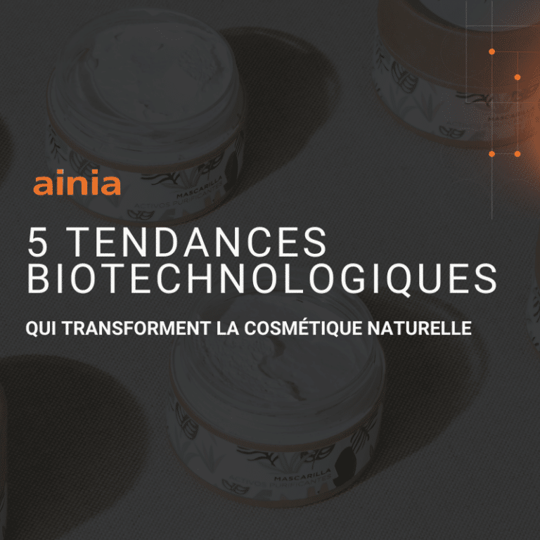 5 tendances biotechnologiques qui transforment la cosmétique naturelle